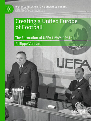 cover image of Creating a United Europe of Football